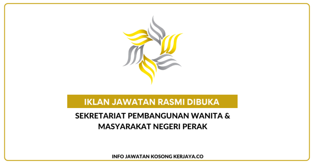 Sekretariat Pembangunan Wanita & Masyarakat Negeri Perak ~ Jawatan Kosong Personel MySTEP Setara Gred 1