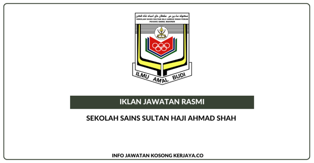 Sekolah Sains Sultan Haji Ahmad Shah ~ Kekosongan Jawatan Personel MySTEP Guru Ganti