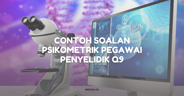 Contoh Soalan Psikometrik Pegawai Penyelidik Q9