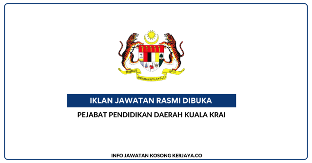 Cara Mohon Jawatan Pembantu Tadbir Di Pejabat Pendidikan Daerah Kuala Krai