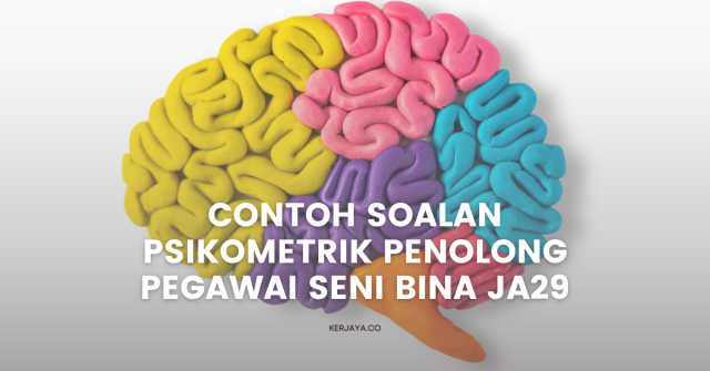 Contoh Soalan Psikometrik Penolong Pegawai Seni Bina JA29