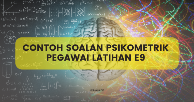 Contoh Soalan Psikometrik Pegawai Latihan E9