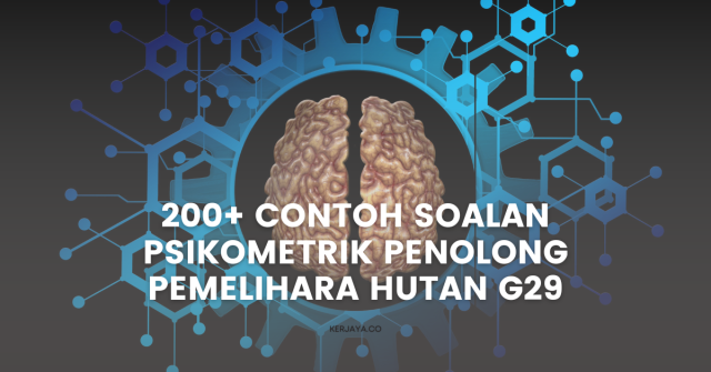 Contoh Soalan Psikometrik Penolong Pemelihara Hutan G29