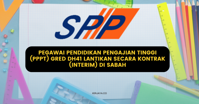 Cara Mohon Jawatan Pegawai Pendidikan Pengajian Tinggi (PPPT) Gred DH41 Lantikan Kontrak Interim Di Sabah Tahun 2024