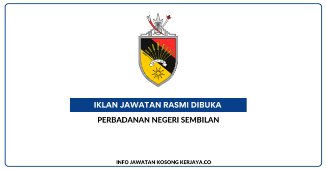 Perbadanan Negeri Sembilan ~ Jawatan Kosong Penolong Pegawai Tadbir Perancangan Strategik Gred PNS 5