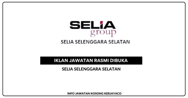 Selia Selenggara Selatan (JKR Tangkak) ~ Jawatan Kosong Protege Trainee