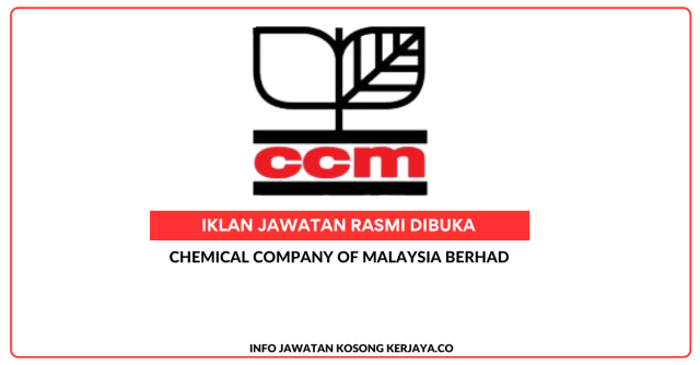 Chemical Company of Malaysia Berhad ~ Kekosongan Jawatan Finance Executive