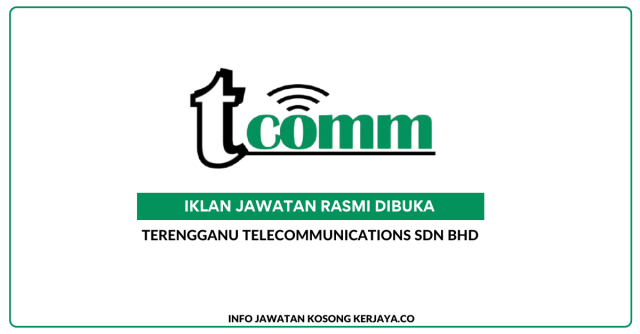 Terengganu Telecommunications Sdn Bhd ~ Kekosongan Jawatan Pembantu Teknikal (Operasi)
