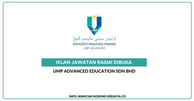 UMP Advanced Education Sdn Bhd ~ Kekosongan Jawatan Human Resources Manager