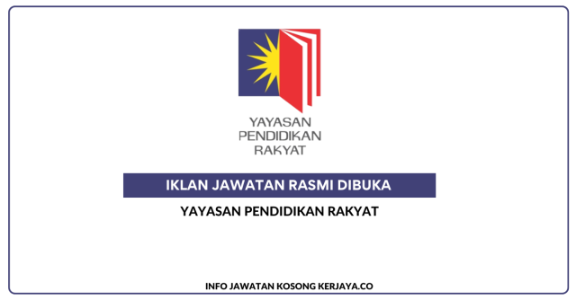 Yayasan Pendidikan Rakyat ~ Kekosongan Jawatan Lecturer – Business Administration (Adult Learners) & Personal Assistant To The CEO