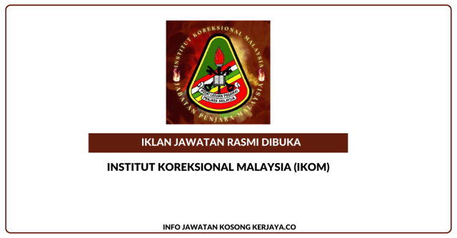 Institut Koreksional Malaysia (IKOM) ~ Jawatan Kosong Pembantu Hal Ehwal Islam Gred S1
