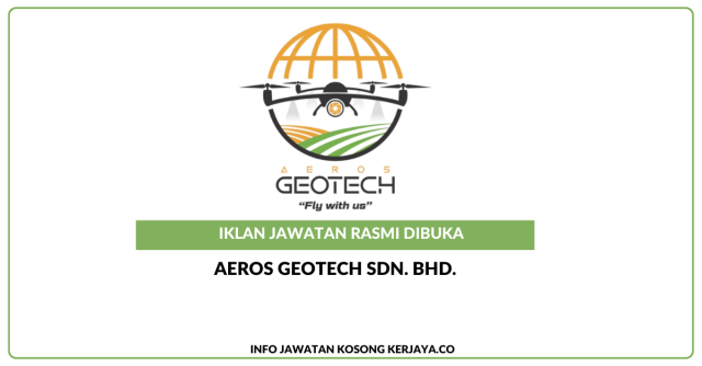 Aeros Geotech Sdn. Bhd. ~ Kekosongan Jawatan Drone Pilot (Agriculture)