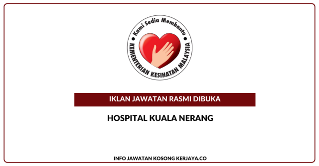 Hospital Kuala Nerang ~ Jawatan Kosong Personel MySTEP Pembantu Penyediaan Makanan Gred N1