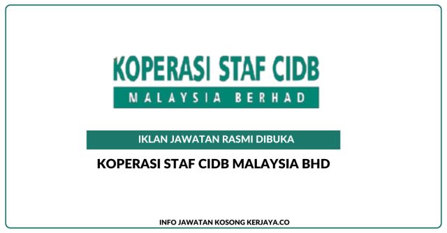 Koperasi Staf CIDB Malaysia Bhd ~ Jawatan Kosong Pengurus Besar