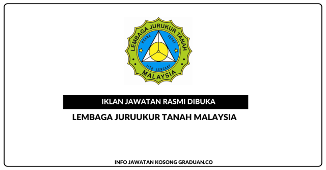 Lembaga Jurukur Tanah Malaysia ~ Jawatan Kosong Pembantu Tadbir (Perkeranian/Operasi) Gred N1 & Personel MySTEP Gred J9