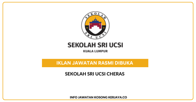 Sekolah Sri UCSI ~ Jawatan Kosong Guru Sekolah