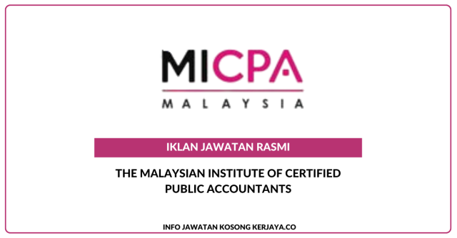 The Malaysian Institute of Certified Public Accountants ~ Jawatan Kosong Manager, Education