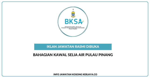 Bahagian Kawal Selia Air Pulau Pinang ~ Jawatan Kosong Personel MySTEP