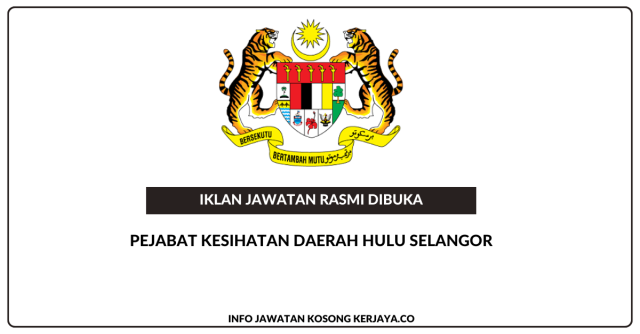 Pejabat Kesihatan Daerah Hulu Selangor ~ Jawatan Kosong Pegawai Psikologi Gred S9 (Kaunseling) Lantikan COS