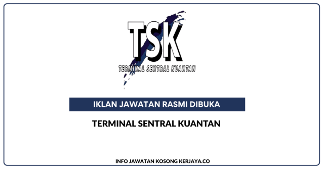 Terminal Sentral Kuantan ~ Jawatan Kosong Pembantu Tadbir Operasi