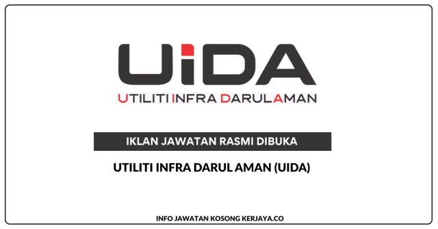 Utiliti Infra Darul Aman (UiDA) ~ Jawatan Kosong Eksekutif Sumber Manusia, Eksekutif Akaun, Penolong Eksekutif Akaun & Pembantu Khas (Teknikal)