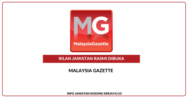 Malaysia Gazette ~ Jawatan Kosong Admin Eksekutif