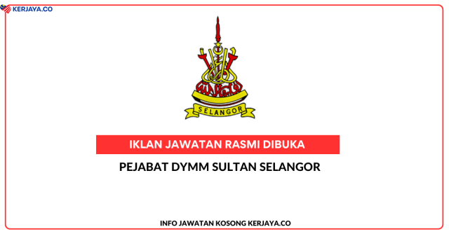 Pejabat DYMM Sultan Selangor ~ Jawatan Kosong Pembantu Tadbir (P/O) Ged N1