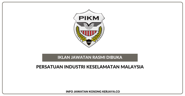 Persatuan Industri Keselamatan Malaysia ~ Jawatan Kosong Eksekutif Pembangunan & Pegawai Media (Video Editing & Graphic Design)