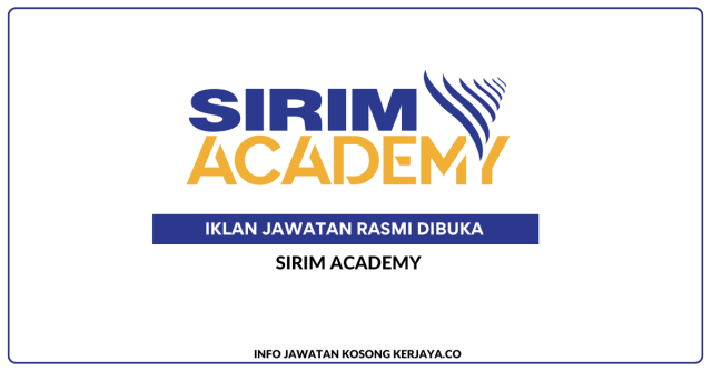 SIRIM Academy ~ Kekosongan Jawatan Senior Admin Assistant