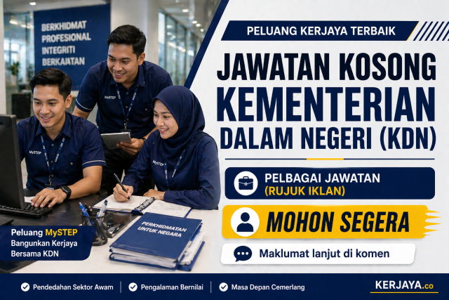 Kementerian Dalam Negeri (KDN) ~ Kekosongan Jawatan Personel MySTEP