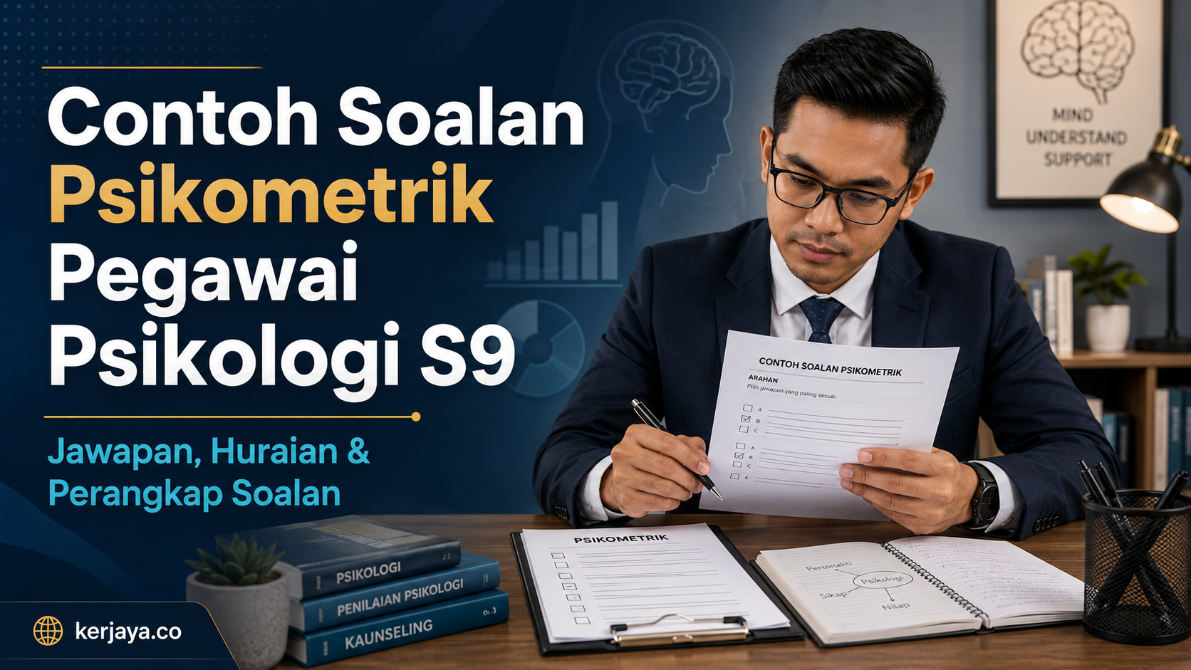 Contoh Soalan Psikometrik Pegawai Psikologi S9 Beserta Jawapan
